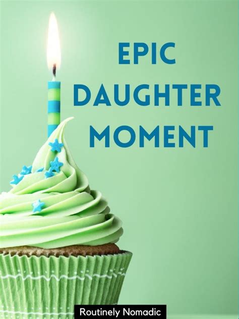 short birthday picture captions for daughter