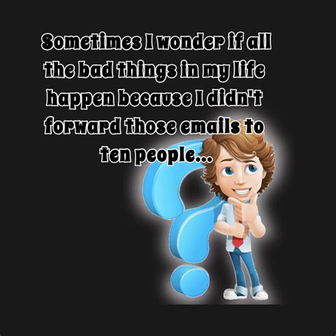short deep funny thoughts to ponder