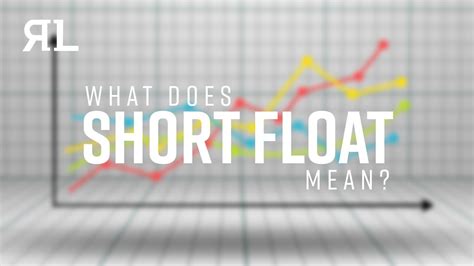 Short Float Definition