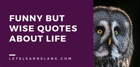 short funny wise words