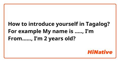 short introduction about yourself example tagalog