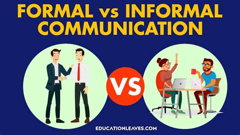 short note on formal and informal communication