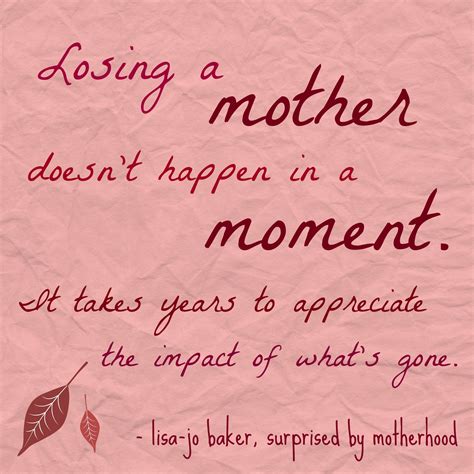 short quotes about losing your mom