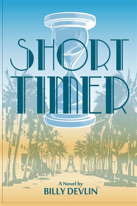 Short Timer Billy Devlin