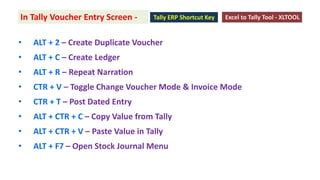 Shortcut Key For Copy Narration In Tally Erp 9