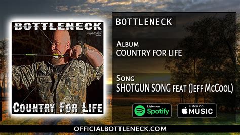 Shotgun Song Bottleneck