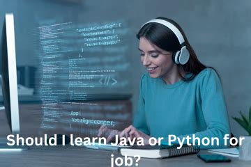 should i learn java or python for job