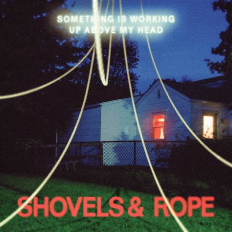 Shovels And Rope Domino Lyrics