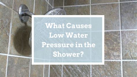 Shower Pressure Suddenly Low