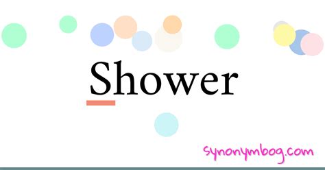 Shower Synonym Formal