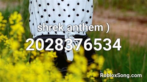 shrek anthem Roblox ID