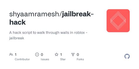 shyaamramesh/jailbreak-hack: A hack script to walk  - GitHub