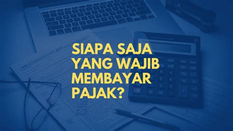 siapa saja wajib pajak orang pribadi