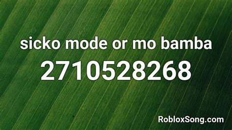 sicko mode or mo bamba Roblox ID - Roblox music codes