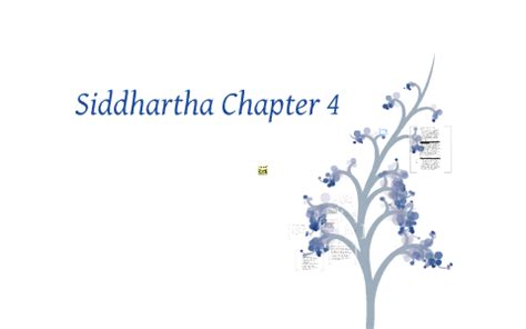 siddhartha chapter 4 summary