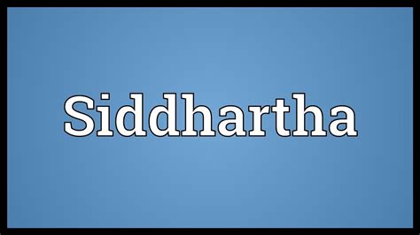 siddhartha meaning in telugu