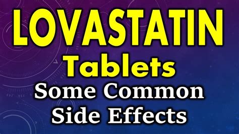 Lovastatin Side Effects: What You Need to Know Today