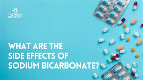 Uncovering Hidden Risks: Side Effects of Sodium Bicarbonate Revealed