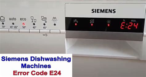 Siemens Dishwasher Fault Code E24