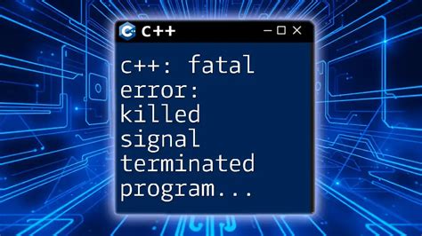 Signal Killed C++