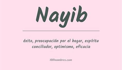 Significado del nombre Nayib