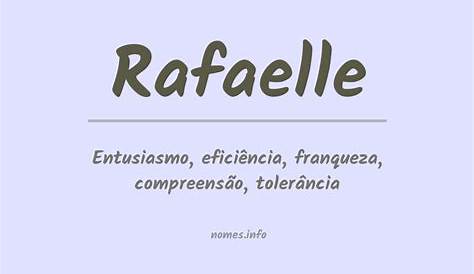 Significado do nome Rafaelly