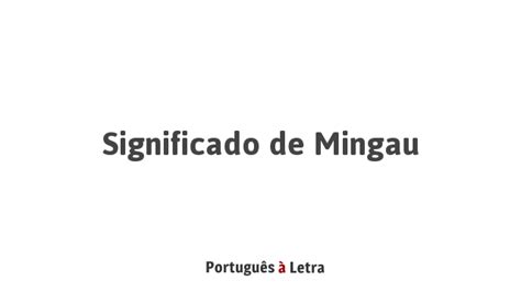 significado da palavra mingau