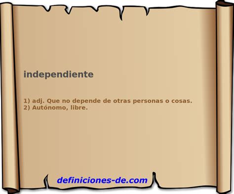 significado de la palabra independiente