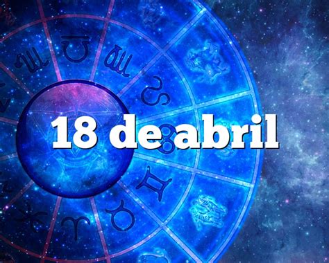 signo de abril 18