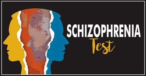 signs of schizophrenia test