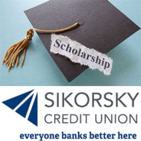 sikorsky financial credit union scholarship