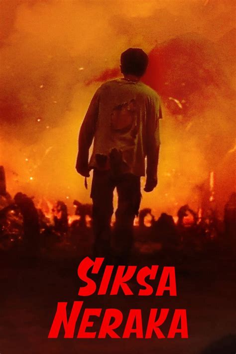 siksa neraka full movie watch online