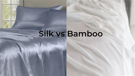 Silk Sheets Vs Bamboo