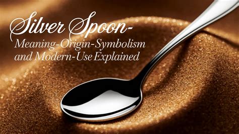 Silver Spoon Origin Of Saying