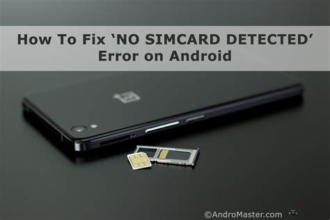 Photo of Why Is Your Sim Card Not Detected On Your Android Device?