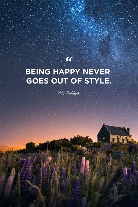 16 Uplifting Quotes About Being Happy With Life, Love, Friends, Family