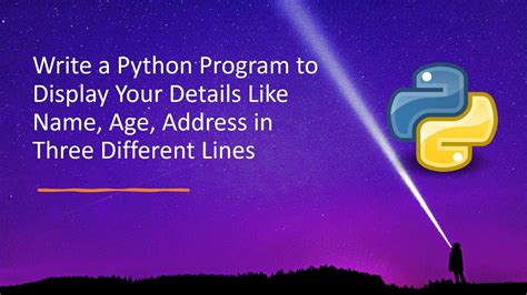 simple code in python to display your name