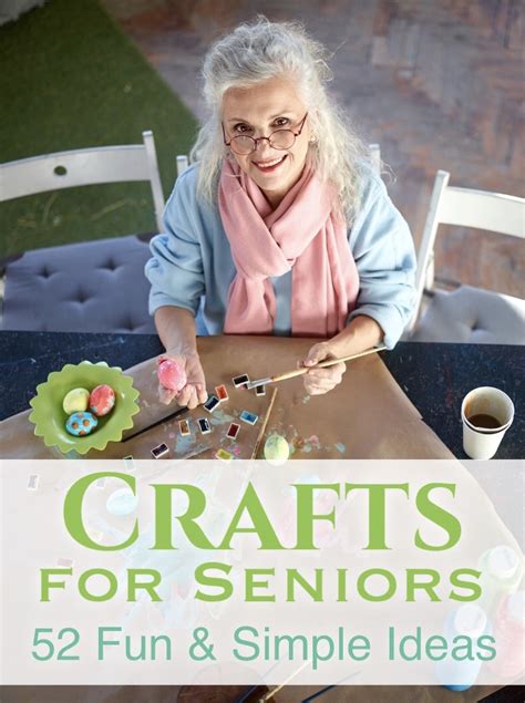 simple craft ideas for seniors