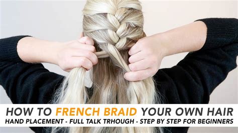 Perfect Simple Way To French Braid Your Own Hair For Bridesmaids