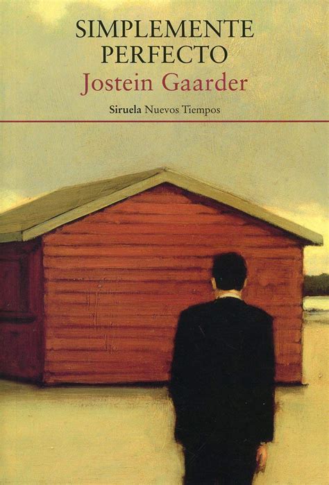 The Best Simplemente Perfecto Jostein Gaarder 2023