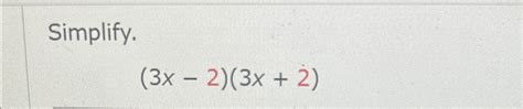 simplify 3x 2 2