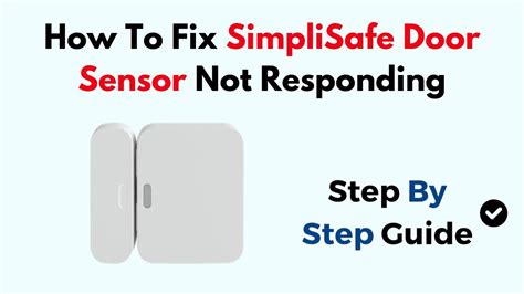 How to Fix SimpliSafe Motion Sensor not Working