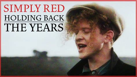 simply red - holding back the years lyrics