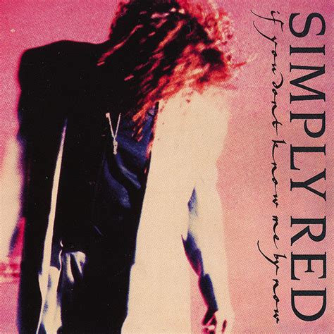 simply red if you don't know me by now