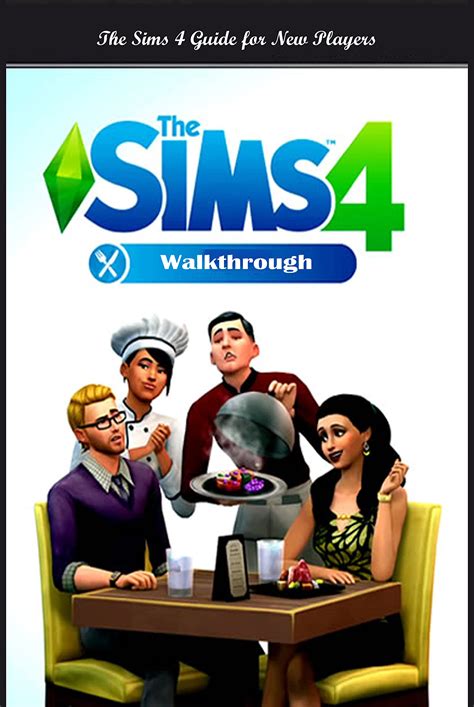 Sims 4 Walkthrough Guide