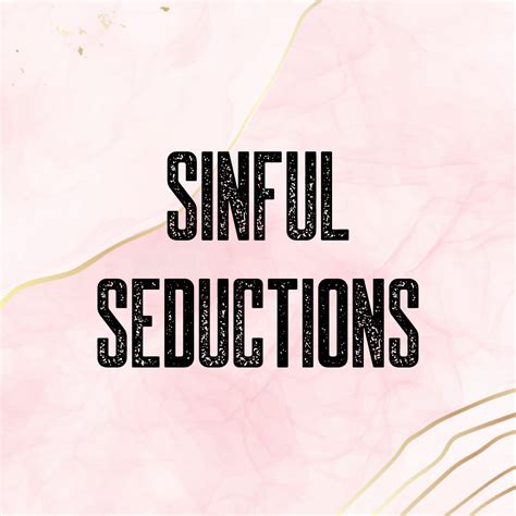 sinful seductions
