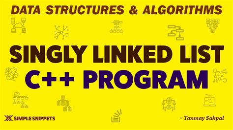 singly linked list in data structure program using c++