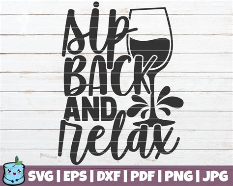 Sip Back And Relax Printable