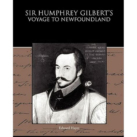 sir humphrey gilbert s voyage to newfoundland