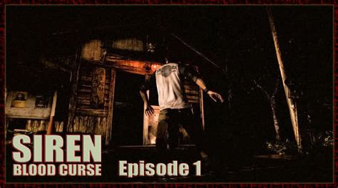 siren blood curse episode 1